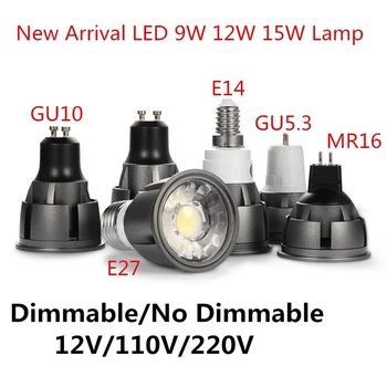 10 adet Süper Parlak Kısılabilir LED ampul GU10 / GU5. 3 / E27 / E14 / MR16 COB 9W 12W 15W Lamba 85-265V 12V spot Sıcak Beyaz / Soğuk Beyaz