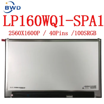 16 inç WQXGA 2560x1600.16:10 IPS olmayan dokunmatik parlak LP160WQ1-SPA1 LP160WQ1 SPA1panel 2021 LG Gram 16 16Z90P laptop lcd ekranı