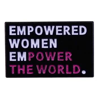 Güçlendirilmiş Kadınlar Güçlendirin Dünya Broş Emaye Pin Broş Metal Rozetleri Yaka İğneler Denim Ceket Takı Aksesuarları Hediyeler Görüntü 2