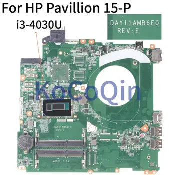 HP Pavilion 15-P SR1EN I3-4030U 15 ' İnç Dizüstü Anakart DAY11AMB6E0 Laptop Anakart