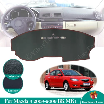 Mazda 3 BK için 2003 ~ 2009 MK1 Kaymaz Deri Mat Dashboard Kapak Pad Güneşlik Dashmat Aksesuarları Mazda3 2006 2007 2008