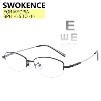 SWOKENCE Reçete Gözlük Miyopi - 0.5 ila-10 Kadın Erkek Yarım Alaşımlı Çerçeve Gözlük Miyop Astigmatizma Özelleştirilebilir F546