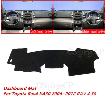Toyota için Rav4 XA30 2006~2012 RAV 4 30 Yüksek Kaliteli Araba Dashboard Kapak Mat Güneş Gölge Pad Gösterge Paneli Halı Aksesuarları