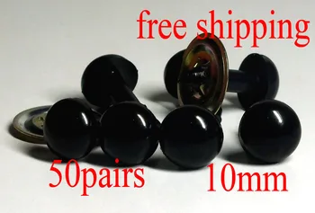 Ücretsiz Kargo!!! Yüksek Kalite 100 Adet(50 çift)10mm Siyah Plastik Güvenlik Gözler Oyuncak Oyuncak Kuklalar Bebekler El Sanatları